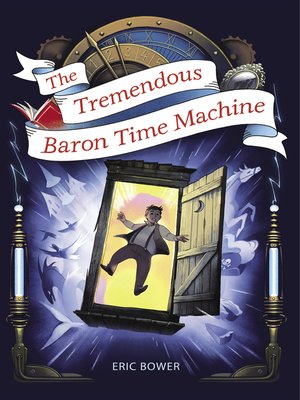 cover image of The Tremendous Baron Time Machine